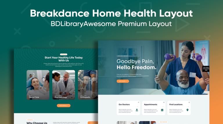 Breakdance Home Health Layout